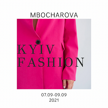 MBocharova на Kiev Fashion 2021